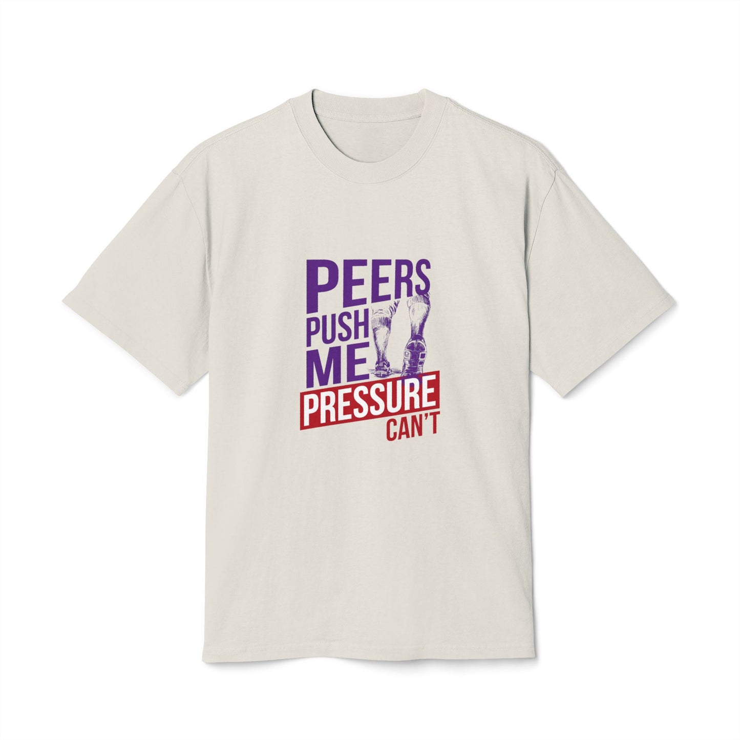 Unisex Heavy Faded Tee - 'Peers Push Me, Pressure Can't' - Perfect for Teens, Everyday Wear, Gift, Support, Relaxation