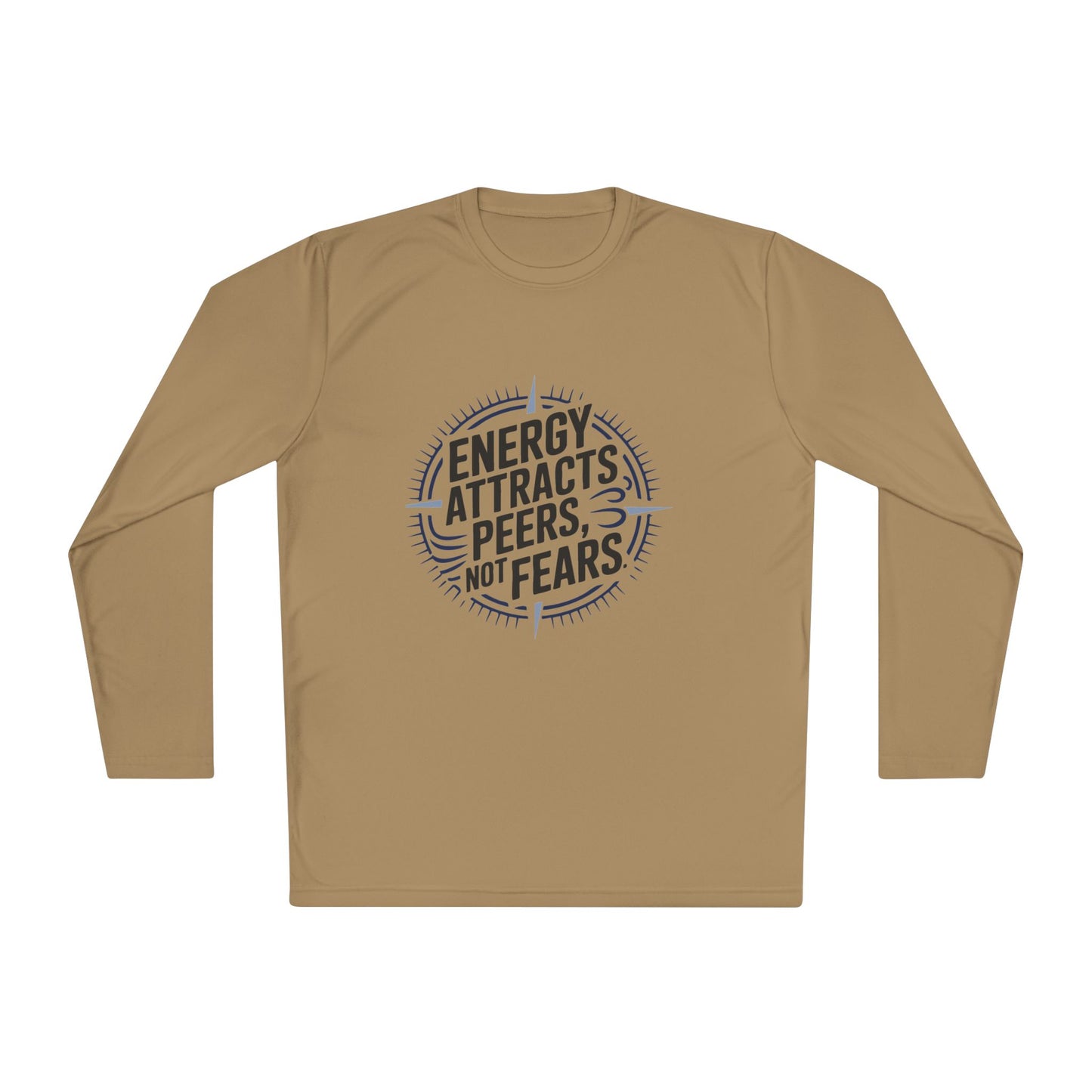 Motivational Long Sleeve Tee - Energy Attracts Peers, Not Fears, Inspirational T-Shirt, Unisex Top for Everyday Wear, Perfect for [...]