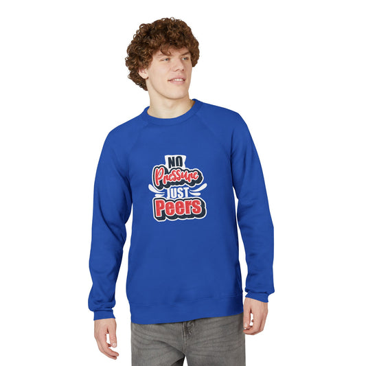 No Pressure Just Peers Unisex Sweatshirt - Casual Comfort for Stress-Free Vibes